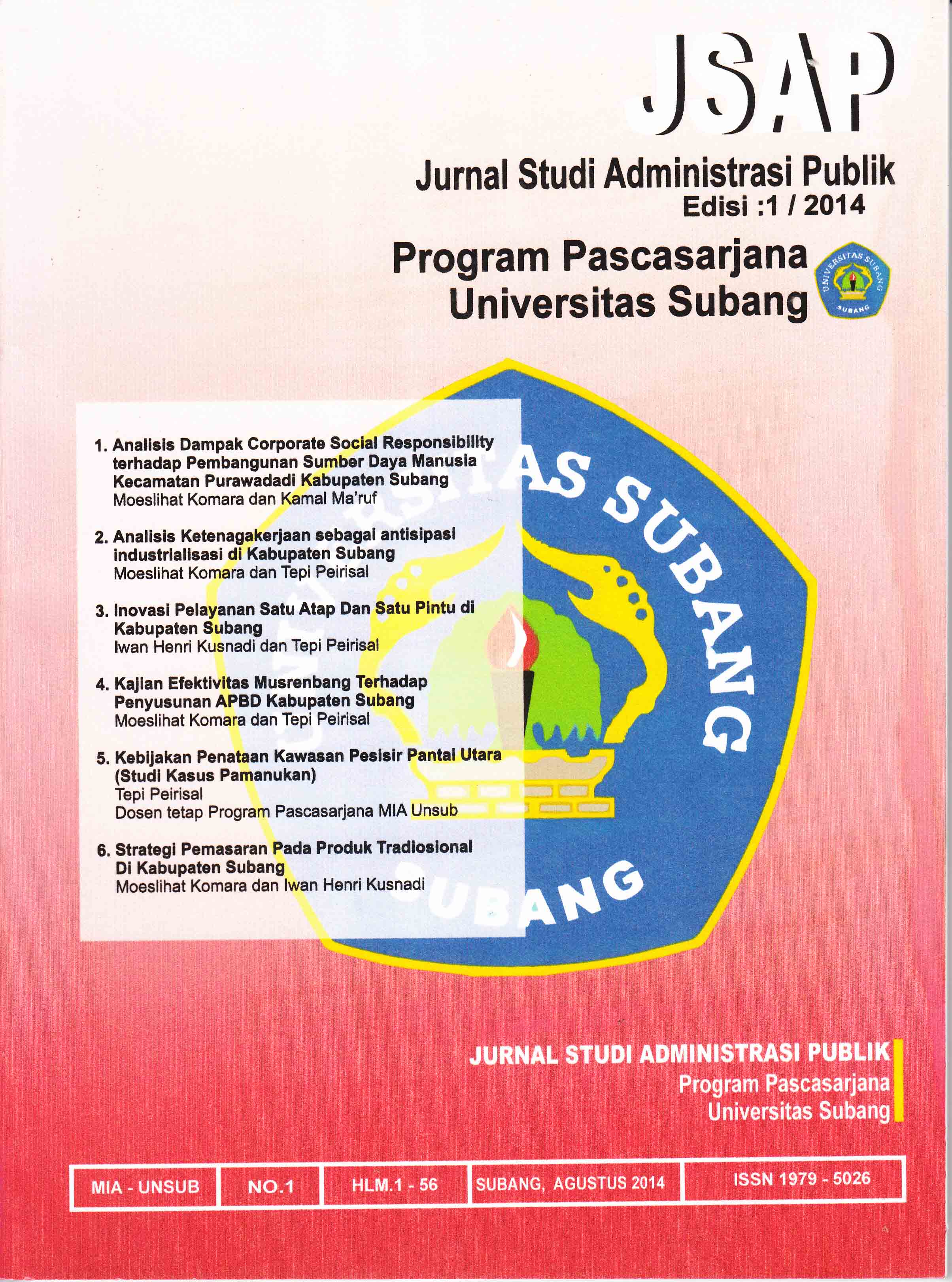 					View Vol. 1 No. 1 (2014): JURNAL STUDI ADMINISTRASI PUBLIK
				